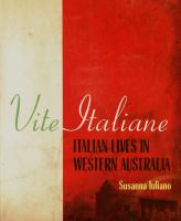 Vite italiane : Italian lives in Western Australia /