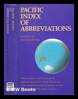 Pacific index of abbreviations and acronyms in common use in the Pacific Basin area /
