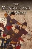 The Mongols and the West, 1221-1410 /