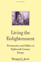Living the enlightenment : freemasonry and politics in eighteenth-century Europe /
