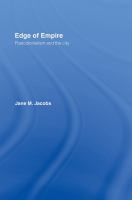 Edge of empire : postcolonialism and the city /