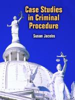 Case studies in criminal procedure /