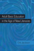 Adult basic education in the age of new literacies /