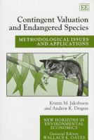 Contingent valuation and endangered species : methodological issues and applications /