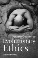 An introduction to evolutionary ethics /