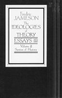 The ideologies of theory : essays, 1971-1986 /