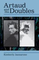 Artaud and his doubles /