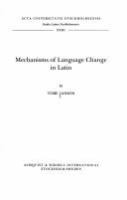 Mechanisms of language change in Latin /
