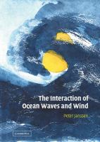The interaction of ocean waves and wind /