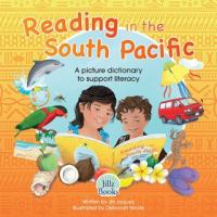 Reading in the South Pacific : a picture dictionary to support literacy /
