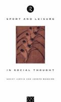 Sport and leisure in social thought /