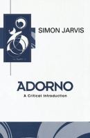 Adorno : a critical introduction /