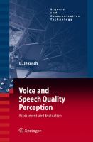 Voice and speech quality perception : assessment and evaluation /