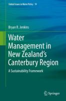 Water Management in New Zealand's Canterbury Region A Sustainability Framework /
