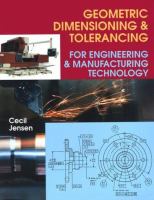 Geometric dimensioning & tolerancing : for engineering & manufacturing technology /