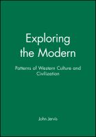 Exploring the modern : patterns of western culture and civilisation /