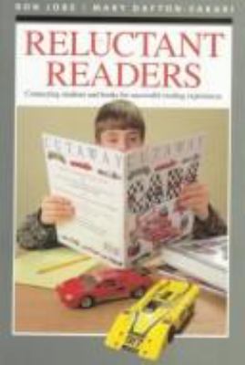 Reluctant readers : connecting students and books for successful reading experiences /