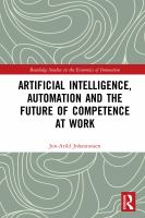 Artificial intelligence, automation and the future of competence at work /