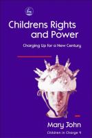 Children's rights and power : charging up for a new century /