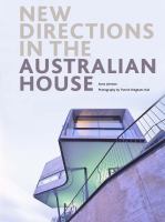 New directions in the Australian house /