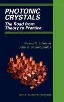 Photonic crystals : the road from theory to practice /