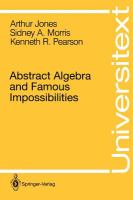 Abstract algebra and famous impossibilities /