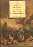 The Longman companion to the French Revolution /