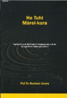 He tuhi mārei-kura : ngā kōrero a te Māori mō te hanganga mai o te ao nō ngā whare wānanga o Tainui /