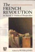 The French Revolution in social and political perspective /
