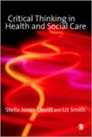 Critical thinking in health and social care /
