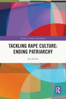 Tackling rape culture : ending patriarchy /