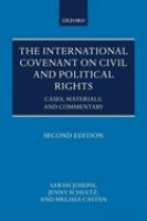 International Covenant on Civil and Political Rights : cases, commentary, and materials /