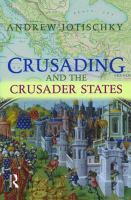 Crusading and the crusader states /