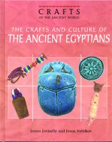 The crafts and culture of the ancient Egyptians /