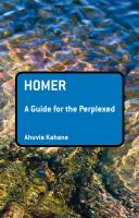 Homer a guide for the perplexed /