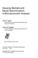 Housing markets and racial discrimination : a microeconomic analysis /