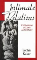 Intimate relations : exploring Indian sexuality /