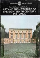 Art and architecture of the eighteenth century in France /