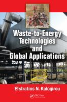 Waste-to-energy technologies and global applications /