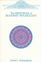 The principles of Buddhist psychology /