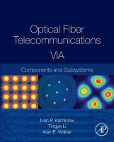 Optical fiber telecommunications VIA components and subsystems /