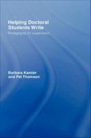 Helping doctoral students write : pedagogies for supervision /