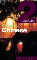 Colloquial Chinese 2 : the next step in language learning /