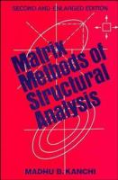 Matrix methods of structural analysis /
