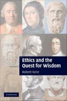 Ethics and the quest for wisdom