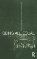 Being all equal : identity, difference and Australian cultural practice /