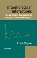 Intermolecular interactions : physical picture, computational methods and model potentials /