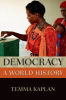 Democracy a world history /