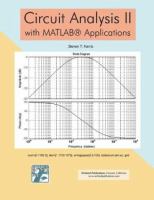 Circuit analysis II : with MATLAB applications /