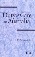 Duty of care in Australia /